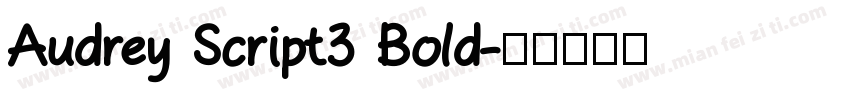 Audrey Script3 Bold字体转换